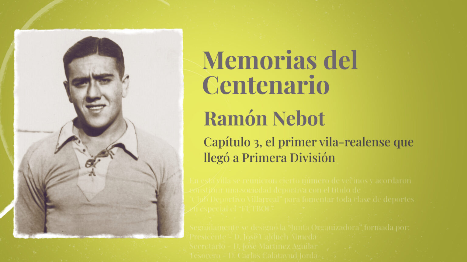 Ramón Nebot, el primer vila-realense que jugó en Primera nebot